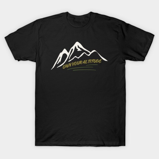Own Your Altitude t oya v1 black