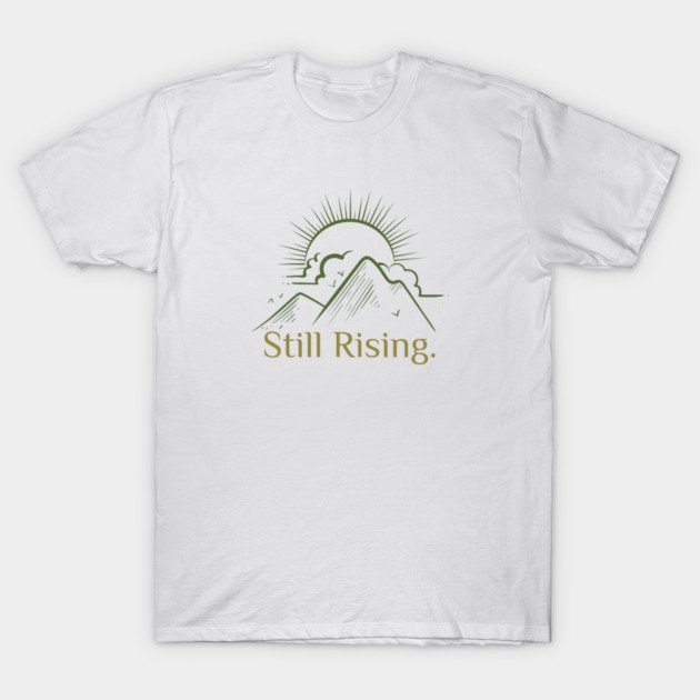 Still Rising t sr v1.0 white